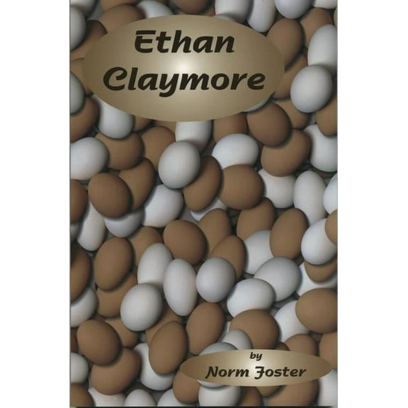 Ethan Claymore, (Paperback)