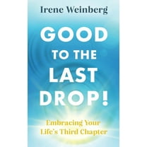 Good to the Last Drop!, (Hardcover)
