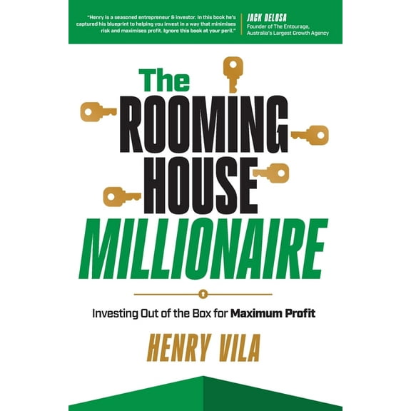 The Rooming House Millionaire: Investing outside the box for maximum profit, (Paperback)