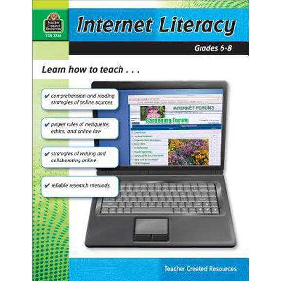 Pre-Owned Internet Literacy Grade 6-8: Grade 6-8 (Paperback) 1420627686 9781420627688