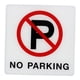 thumbnail image 1 of Señal de aviso Señal de advertencia de acrílico Autoadhesivo Alta No estacionar, 1 of 9