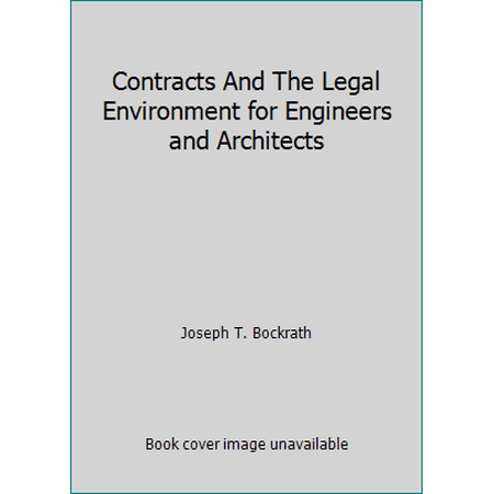 Contracts and the Legal Environment for Engineers and Architects 9780070182394 Used / Pre-owned