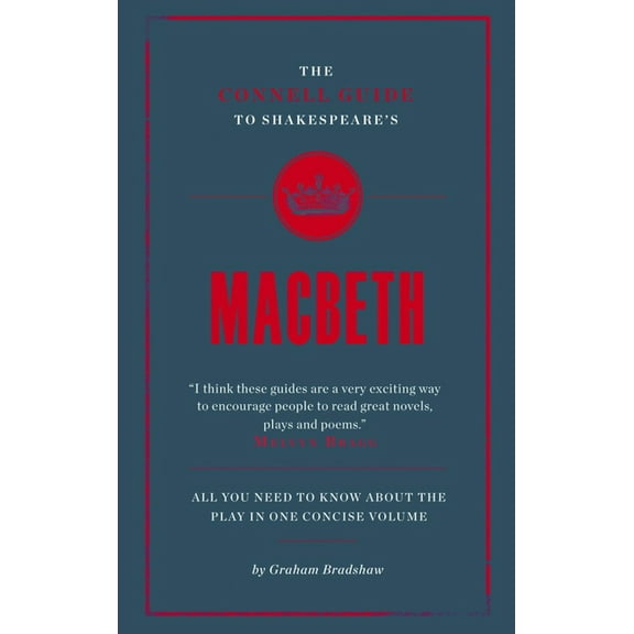The Connell Guide To ...: Shakespeare's Macbeth (Paperback)