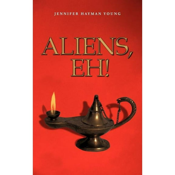 Aliens, eh !, (Paperback)
