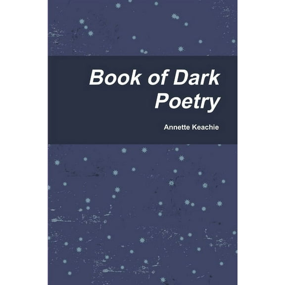 Book of Dark Poetry (Paperback)