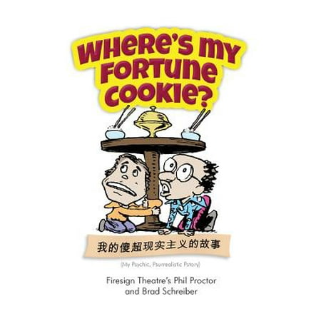 Where's My Fortune Cookie? (Paperback) (Best Fortune Cookie Messages)