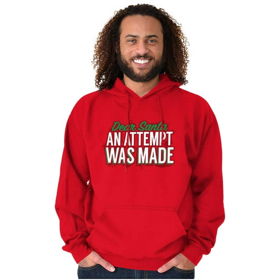 Xmas Dear Santa An Attempt Was Made Unisex Plus Size Hoodie Brisco Brands 5X