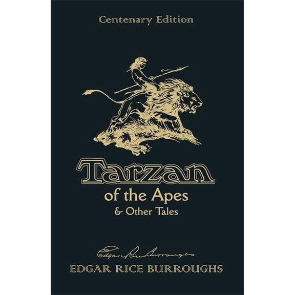 Pre-Owned Tarzan of the Apes & Other Tales: Centenary Edition Paperback