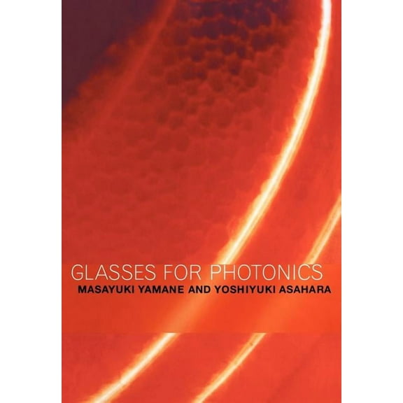 Glasses for Photonics, (Paperback)