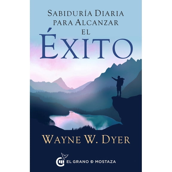 Sabiduria Diaria Para Alcanzar El Exito, (Paperback)