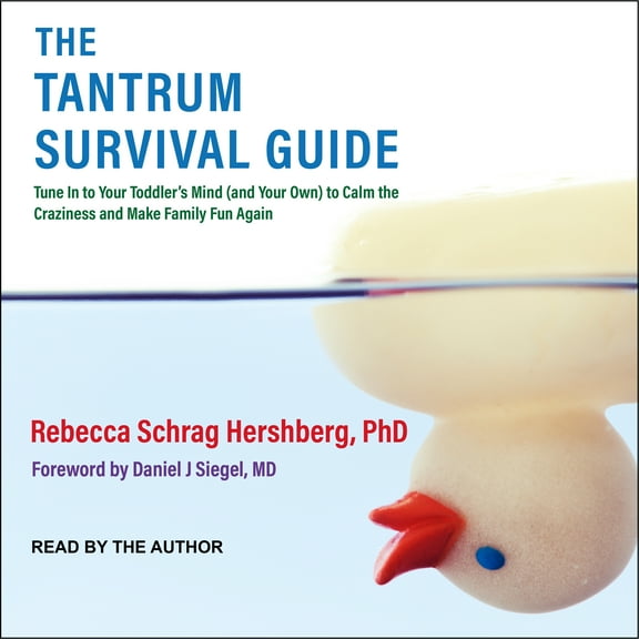 The Tantrum Survival Guide (Audiobook)