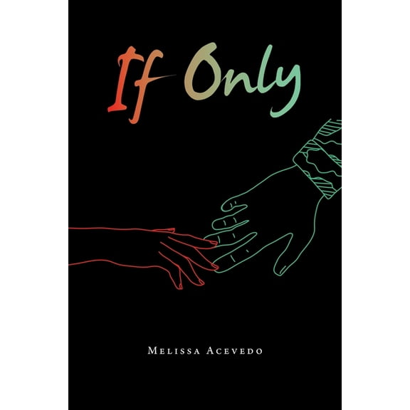 If Only (Paperback)