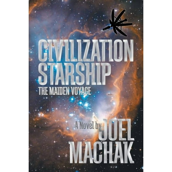 Civilization Starship: The Maiden Voyage (Paperback)