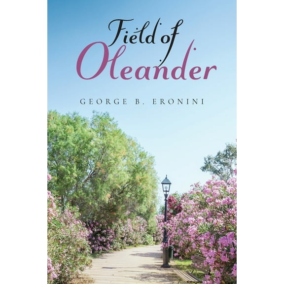 Field of Oleander, (Paperback)