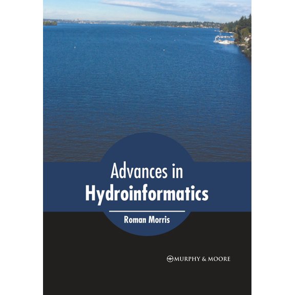 Advances in Hydroinformatics (Hardcover)