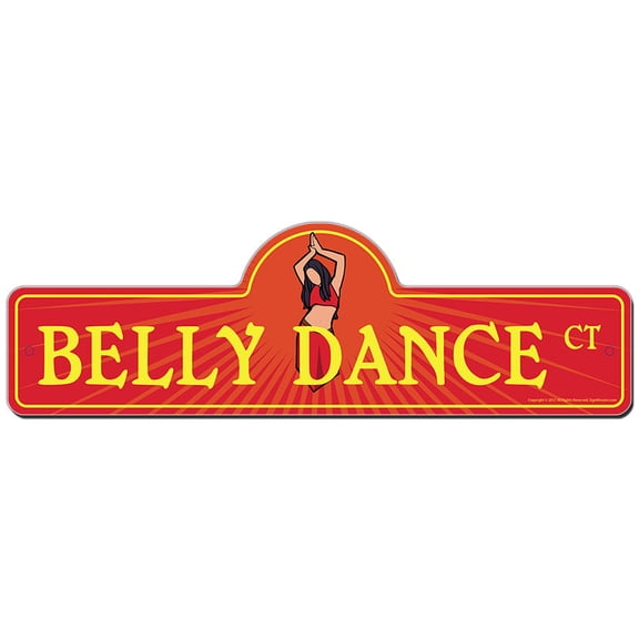 SignMission P-618 Belly Dance 18 x 6 in. Street Sign - Belly Dance
