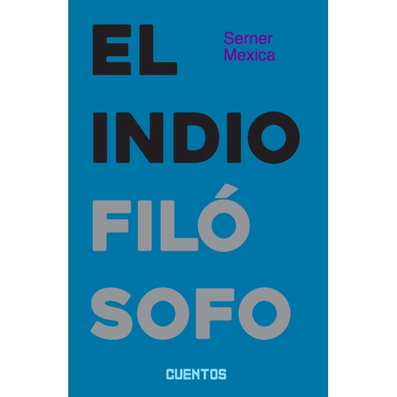 El indio filósofo (Paperback)
