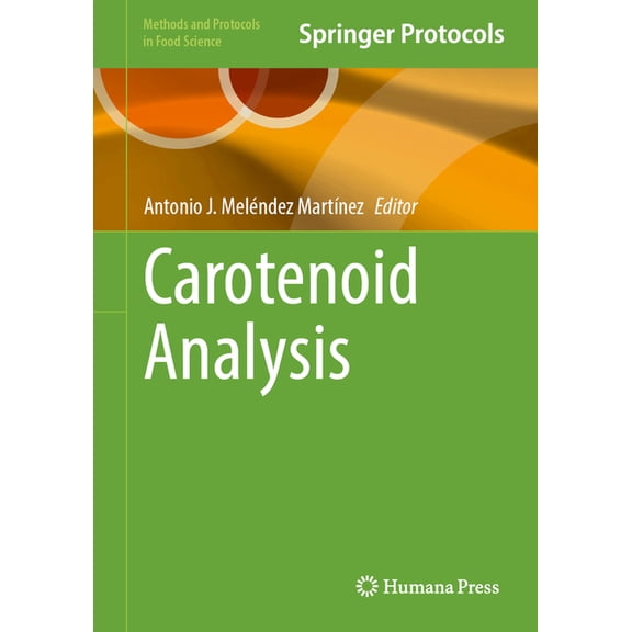 Methods and Protocols in Food Science Carotenoid Analysis, (Hardcover)