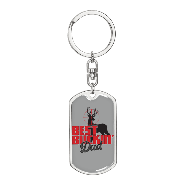 Best Buckin' Dad Swivel Keychain Dog Tag Stainless Steel or 18k Gold