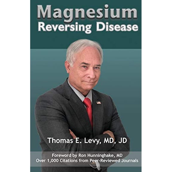Pre-Owned Magnesium: Reversing Disease (Paperback) 0998312401 9780998312408