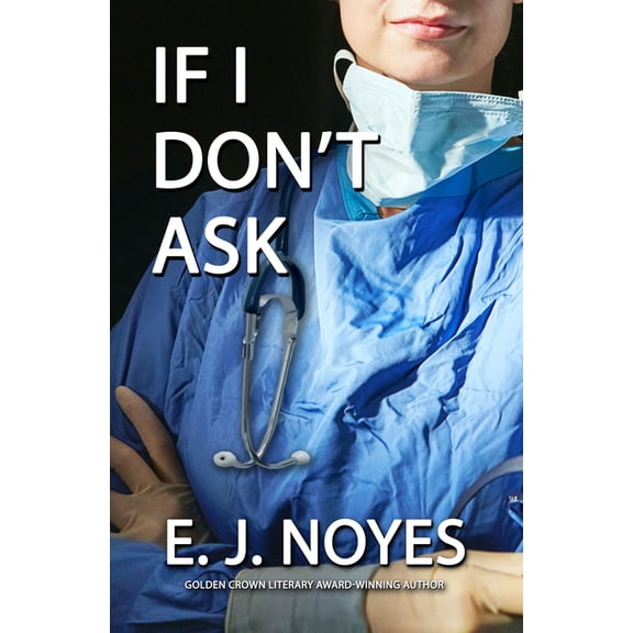 If I Don't Ask, (Paperback)