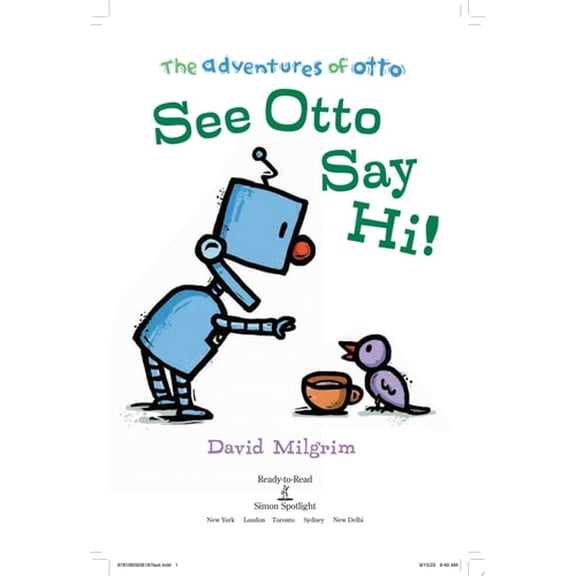 Pre-Owned See Otto Say Hi!: Ready-To-Read Pre-Level 1 (Hardcover) 1665936185 9781665936187