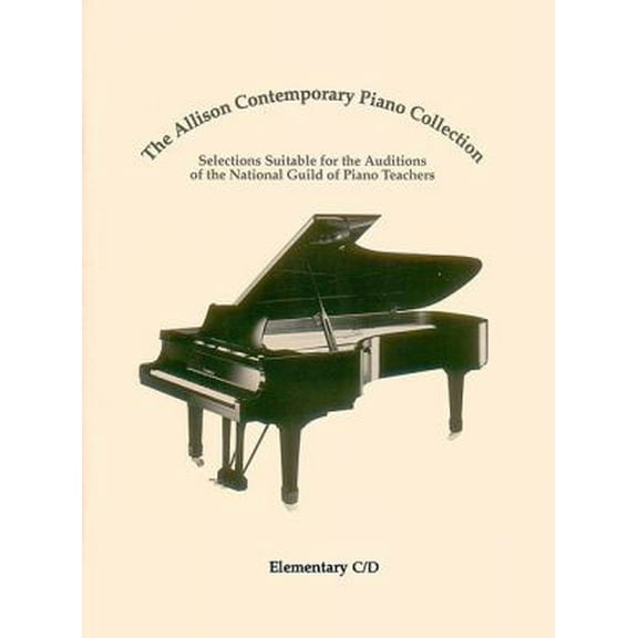 The Allison Contemporary Piano Collection : Elementary C/D (Paperback)