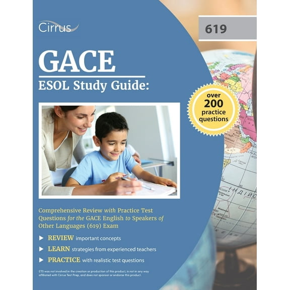 GACE ESOL Study Guide: Comprehensive Review with Practice Test Questions for the GACE English to Speakers of Other Languages (619) Exam (Paperback)
