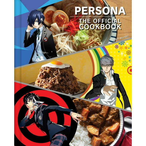 Persona: The Official Cookbook, (Hardcover)
