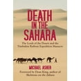 thumbnail image 1 of Pre-Owned Death in the Sahara: The Lords of the Desert and the Timbuktu Railway Expedition Massacre (Hardcover) 1602396302 9781602396302, 1 of 1