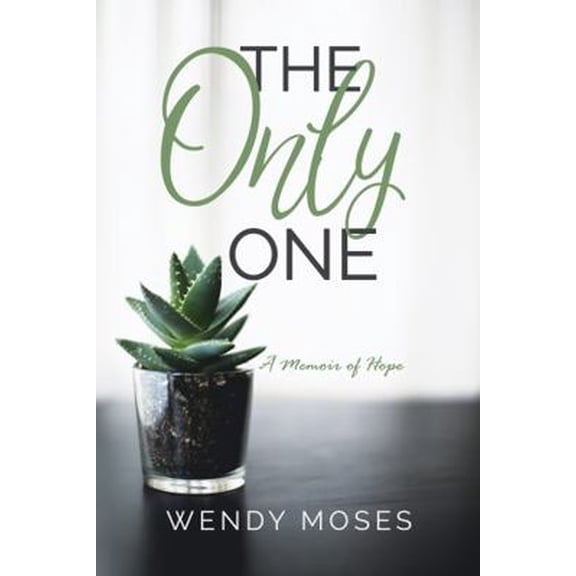 Pre-Owned The Only One: A Memoir of Hope (Paperback) 1735044407 9781735044408