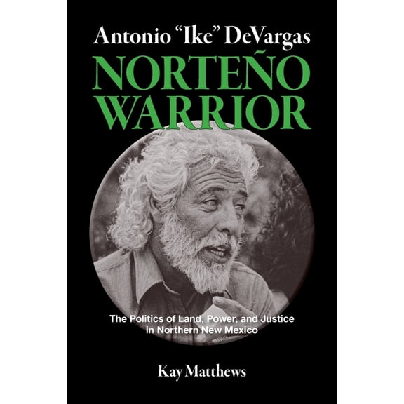 Antonio "Ike" DeVargas-NorteÃ±o Warrior, (Paperback)