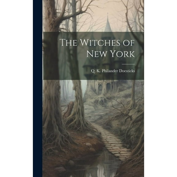 The Witches of New York, (Hardcover)