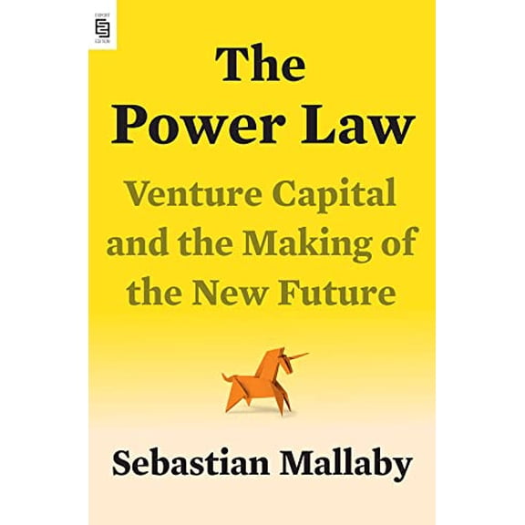 Pre-Owned Power Law : Venture Capital and the Making of the New Future