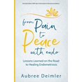 thumbnail image 1 of Pre-Owned From Pain to Peace With Endo: Lessons Learned on the Road to Healing Endometriosis (Paperback) 0692297820 9780692297827, 1 of 1