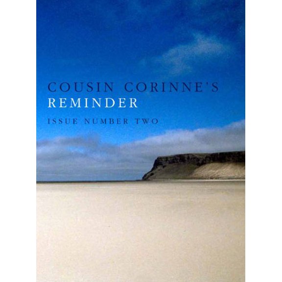 Pre-Owned Cousin Corinne's Reminder (Issue Number 2), 9780982634318, 0982634315, Paperback, First Edition edition