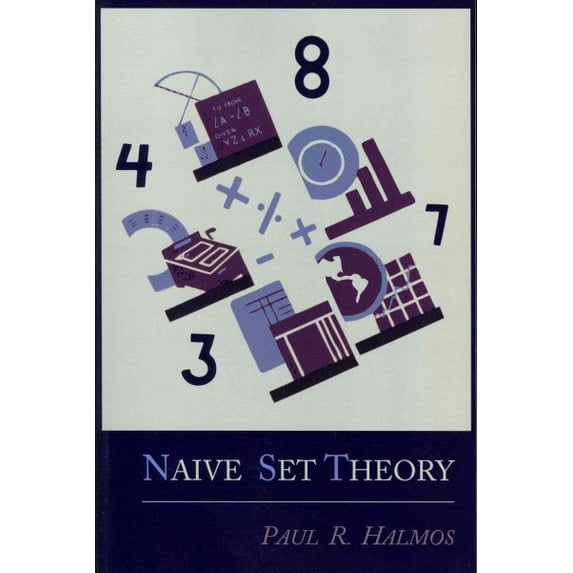 Pre-Owned Naive Set Theory (Paperback) 1614271313 9781614271314