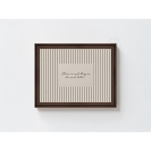 Butter Quote Poster Neutral Farmhouse Kitchen Wall Art Stripe Decor, Unframed Paper Poster 24x36in