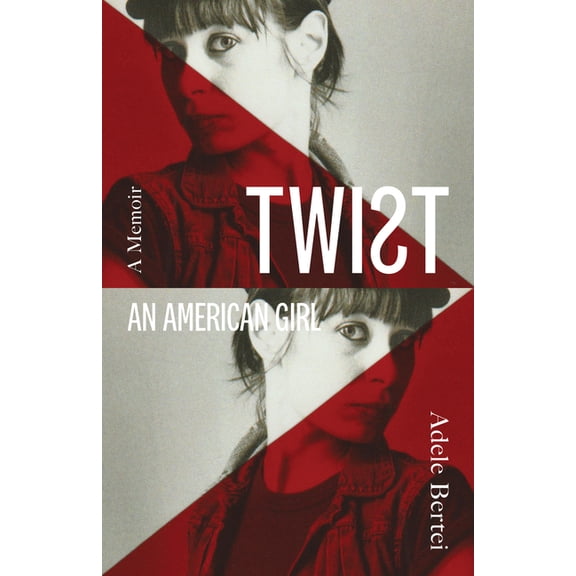 Twist: An American Girl, (Paperback)