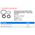 thumbnail image 2 of Steering Gear Pitman Shaft Seal Kit - Compatible with 1982 - 1995 Lincoln Town Car 1983 1984 1985 1986 1987 1988 1989 1990 1991 1992 1993 1994, 2 of 2