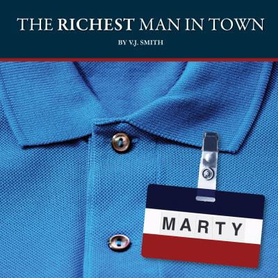 Pre-Owned The Richest Man in Town (No DVD Edition) (Hardcover) 0990873919 9780990873914