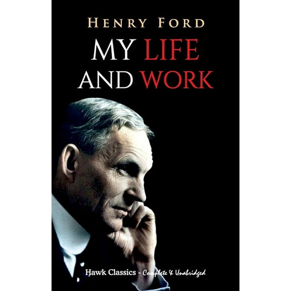My Life and Work, (Paperback)