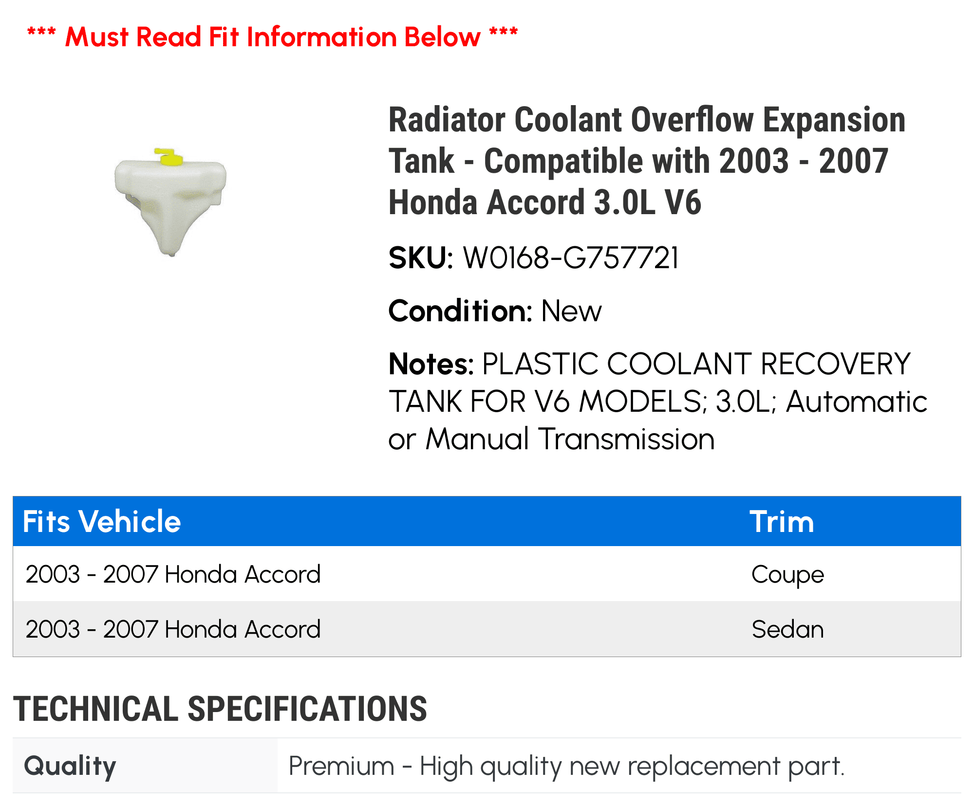 Radiator Coolant Overflow Expansion Tank - Compatible with 2003 - 2007 Honda Accord 3.0L V6 2004 2005 2006