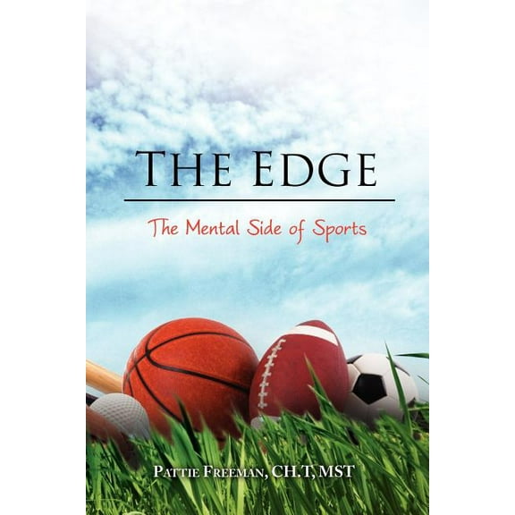 Edge : The Mental Side of Sports