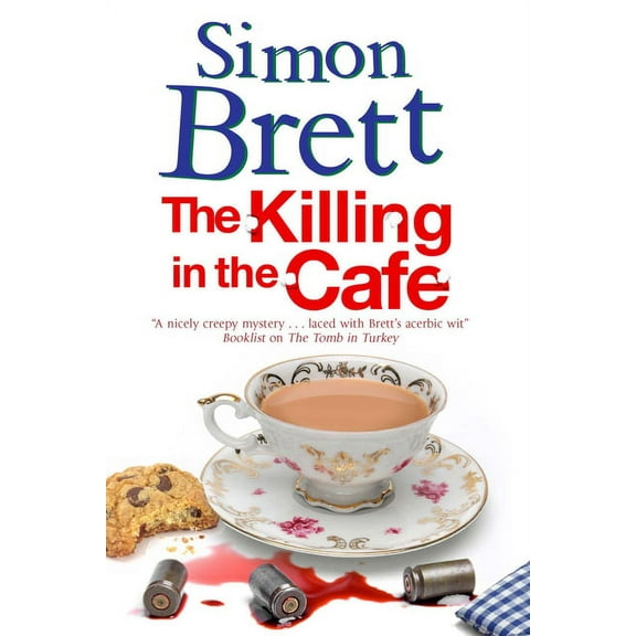 Fethering Mystery The Killing in the Café, Book 17, (Paperback)