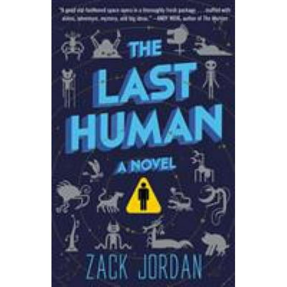 The Last Human : A Novel 9780451499813 Used / Pre-owned