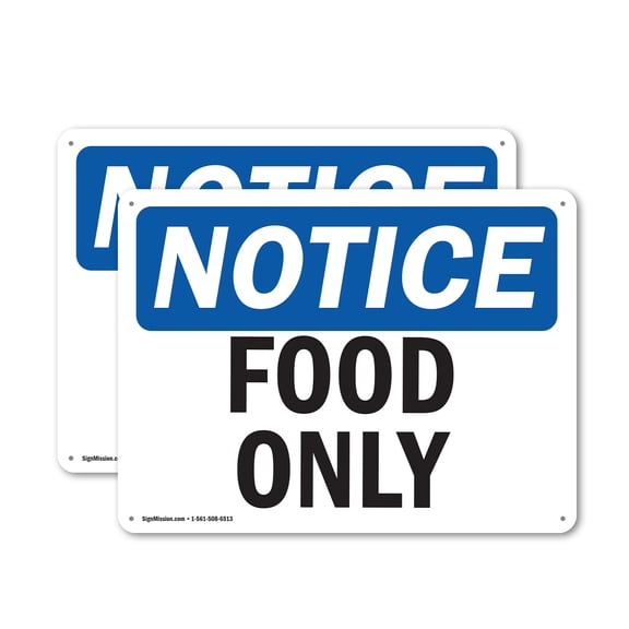 (2 Pack) Food Only OSHA Notice Sign 10 Inch X 7 Inch Indoor / Outdoor Rust-Free Aluminum Metal Signs for Workplace, Workshop, and Construction Site, Made in the USA