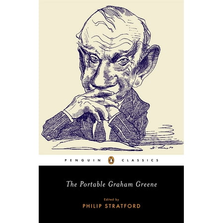 The Portable Graham Greene (Best Graham Greene Novels)