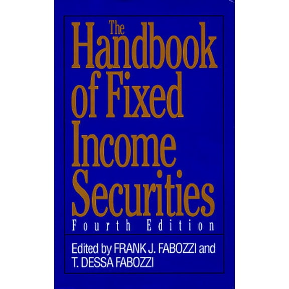 Pre-Owned The Handbook of Fixed Income Securities (Paperback) 0786300019 9780786300013