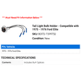 thumbnail image 2 of Tail Light Bulb Holder - Compatible with 1975 - 1976 Ford Elite, 2 of 2